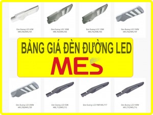 Bảng giá đèn LED chiếu sáng đường phố MES tốt nhất năm 2024