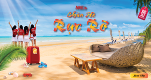 MES – CHÀO HÈ RỰC RỠ