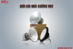 Đèn LED nhà xưởng công nghiệp - Những ưu điểm nổi bật
